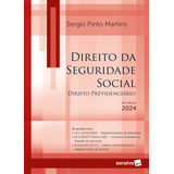 Livro Direito Da Seguridade Social - 42ª Edição 2024