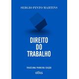 Livro Direito Do Trabalho (31° Edição) - Sergio Pinto Martins [2015]