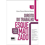 Livro Direito Do Trabalho Esquematizado 3º Edição - Carla Tereza Martins Romar - Coord. Pedro Lenza [2015]