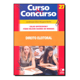 Livro Direito Eleitoral - Vol.27 - Col. Curso E Concurso