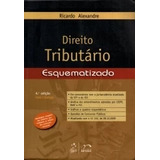 Livro Direito Tributário Esquematizado - 4ª Edição - Ricardo Alexandre [2010]