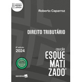 Livro Direito Tributário Esquematizado - 8ª Edição 2024