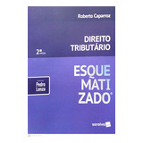 Livro Direito Tributário Esquematizado (2º Edição - 2018) - Caparroz, Roberto / Lenza, Pedro (coord.) [2018]
