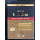 Livro Direito Tributário Esquematizado 3ª Edição - Alexandre, Ricardo [2009]