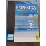 Livro Do Professor Matemática Ciências E Aplicações 2 - Gelson Iezzi E Outros - Atual 5ª Edição 2010.