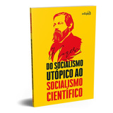 Livro Do Socialismo Utópico Ao Socialismo