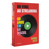 Livro Do Vinil Ao Streaming