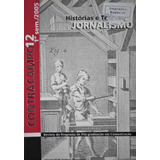 Livro Dossiê Histórias E Teorias Do