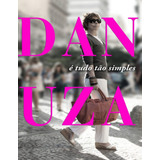 Livro E Tudo Tão Simples - Danuza Leão