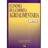 Livro Economía De La Empresa Agroalimentaria