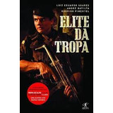 Livro Elite Da Tropa - Luiz Eduardo Soares / André Batista / Rodrigo Pimentel [2006]