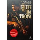 Livro Elite Da Tropa - Soares, Luiz Eduardo / Pimentel, Rodrigo / Batista, André [2006]