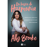 Livro Em Busca De Harmonia