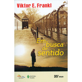 Livro Em Busca De Sentido
