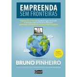Livro Empreenda Sem Fronteiras - Bruno Pinheiro [00]