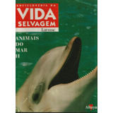 Livro Enciclopédia Da Vida Selvagem-animais Do Mar Ii Larousse/altaya
