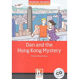 Livro Ensino De Idiomas Dan And The Hong Kong Mystery Helbing Readers Com Cd De Richard Macandrew Pela Helbling Languagens (2024)