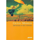 Livro Escolha O Seu Sonho Cecília Meireles