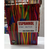 Livro Espanhol - Serie Novo Ensino Medio Volume Unico - Ivan Martin [2012]