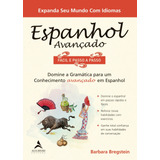 Livro Espanhol Avançado Fácil E Passo A Passo