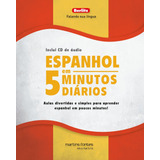 Livro Espanhol Em 5 Minutos Diários + Cd: Aulas Divertida...
