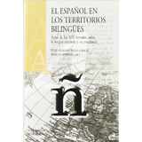 Livro Español En Los Territorios Bilingues