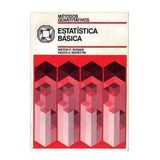 Livro Estatística Básica 4°edição - Wilton O. Bussab [1987]