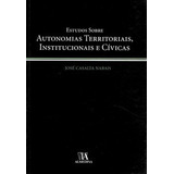 Livro Estudos Sobre Autonomias Territoriais, Institucionais