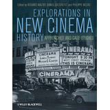 Livro Explorations In New Cinema History: