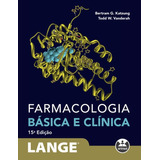 Livro Farmacologia Básica E Clínica, 15ª Edição 2022