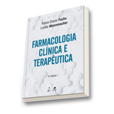 Livro Farmacologia Clínica E Terapêutica, 5ª Edição