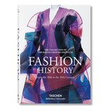 Livro Fashion: A History From The 18th To The 20th Century: 