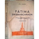 Livro Fátima Desmascarada: A Verdade Histórica