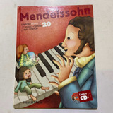 Livro Felix Mendelssohn - Coleção Folha Música Clássica Para Crianças 20 - Isabel Zambujal E Maria Pedro [2013]