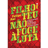 Livro Filho Teu Não Foge À Luta *