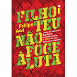 Livro Filho Teu Não Foge À Luta