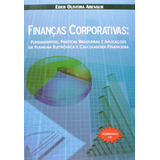 Livro Finanças Corporativas Fundamentos Práticas Brasileiras