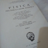 Livro Fisica Mecanica Calor Acustica Volume I