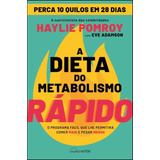 Livro Fisico - A Dieta Do Metabolismo Rápido