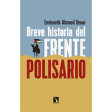 Livro Fisico - Breve Historia Del Frente Polisario