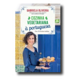 Livro Fisico - Cozinha Vegetariana À Portuguesa