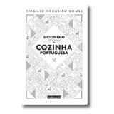 Livro Fisico - Dicionário Prático Da Cozinha Portuguesa