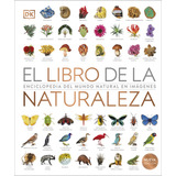 Livro Fisico - El Libro De La Naturaleza Nueva Edición