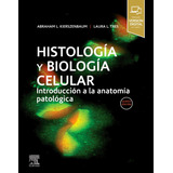Livro Fisico - Histología Y Biología Celular (5ª Ed.)