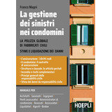Livro Fisico - La Gestione Dei Sinistri Nei Condomini