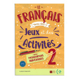 Livro Fisico - Le Francais Avec Des Jeux Et Des Activites