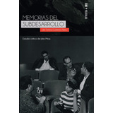 Livro Fisico - Memorias Del Subdesarrollo, De Tomás Gutiérrez Alea
