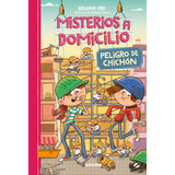 Livro Fisico - Misterios A Domicilio 9 - Peligro De Chichón