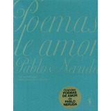 Livro Fisico - Poemas De Amor - Pablo Neruda
