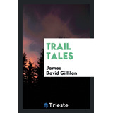 Livro Fisico - Trail Tales